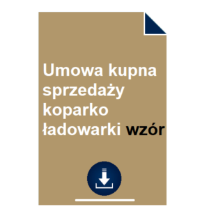 umowa-kupna-sprzedazy-koparko-ladowarki-wzor-pdf-doc