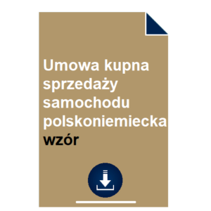 umowa-kupna-sprzedazy-samochodu-polskoniemiecka-wzor-pdf-doc