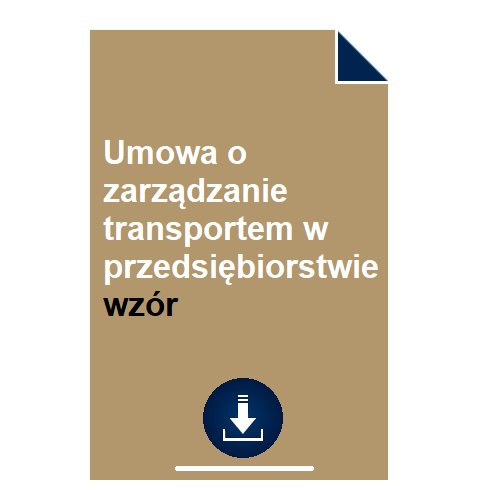 umowa-o-zarzadzanie-transportem-w-przedsiebiorstwie-wzor-pdf-doc