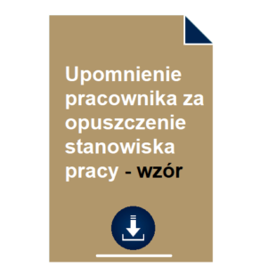 upomnienie-pracownika-za-opuszczenie-stanowiska-pracy-wzor