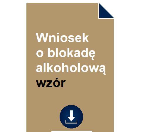 wniosek-o-blokade-alkoholowa-wzor-pdf-doc