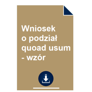 wniosek-o-podzial-quoad-usum-wzor
