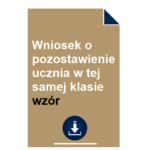 wniosek-o-pozostawienie-ucznia-w-tej-samej-klasie-wzor