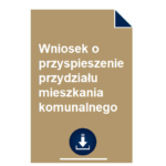 wniosek-o-przyspieszenie-przydzialu-mieszkania-komunalnego-wzor