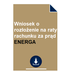 wniosek-o-rozlozenie-na-raty-rachunku-za-prad-energa
