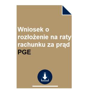wniosek-o-rozlozenie-na-raty-rachunku-za-prad-pge-wzor