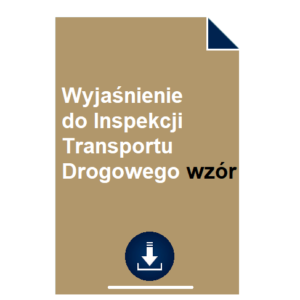wyjasnienie-do-inspekcji-transportu-drogowego-wzor-pdf-doc