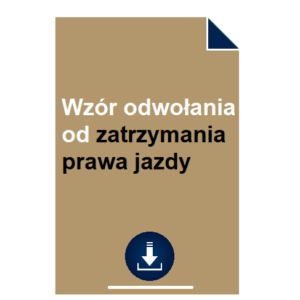 wzor-odwolania-od-zatrzymania-prawa-jazdy-pdf-doc
