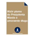 wzor-pismo-do-prezydenta-miasta-o-umorzenie-dlugu