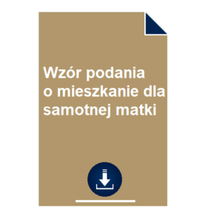 wzor-podania-o-mieszkanie-dla-samotnej-matki