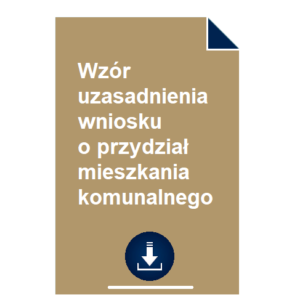 wzor-uzasadnienia-wniosku-o-przydzial-mieszkania-komunalnego