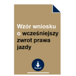 wzor-wniosku-o-wczesniejszy-zwrot-prawa-jazdy-pdf-doc
