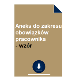 aneks-do-zakresu-obowiazkow-pracownika-wzor