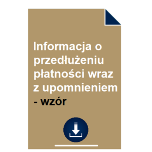 informacja-o-przedluzeniu-platnosci-wraz-z-upomnieniem-wzor