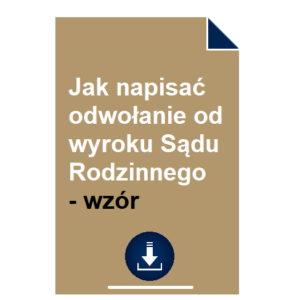 jak-napisac-odwolanie-od-wyroku-sadu-rodzinnego-wzor