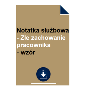 notatka-sluzbowa-zle-zachowanie-pracownika-wzor