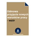 odmowa-przyjecia-nowych-warunkow-pracy-wzor