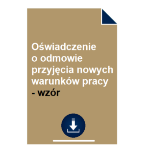 oswiadczenie-o-odmowie-przyjecia-nowych-warunkow-pracy-wzor