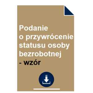 podanie-o-przywrocenie-statusu-osoby-bezrobotnej-wzor