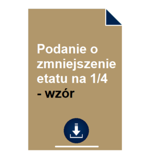 podanie-o-zmniejszenie-etatu-na-1-4-wzor