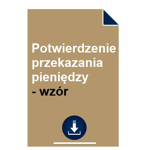 Potwierdzenie Przekazania Pieni dzy Wz r POBIERZ 