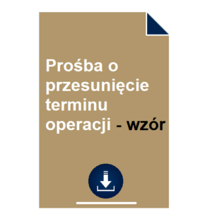 prosba-o-przesuniecie-terminu-operacji-wzor-przyklad