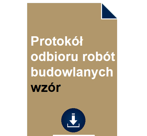 protokol-odbioru-robot-budowlanych-wzor