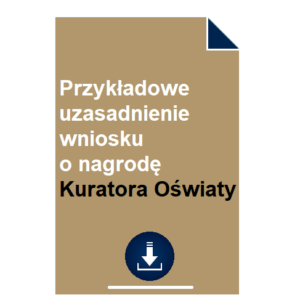 przykladowe-uzasadnienie-wniosku-o-nagrode-kuratora-oswiaty-wzor