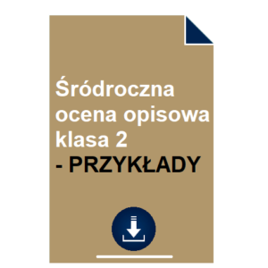 srodroczna-ocena-opisowa-klasa-2-przyklady-wzor