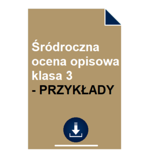 srodroczna-ocena-opisowa-klasa-3-przyklady-wzor