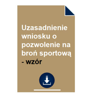 uzasadnienie-wniosku-o-pozwolenie-na-bron-sportowa-wzor
