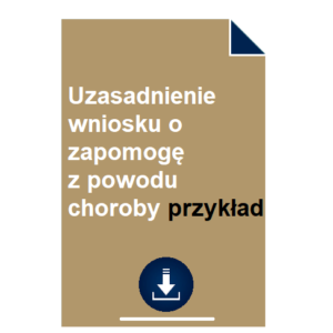 uzasadnienie-wniosku-o-zapomoge-z-powodu-choroby-przyklad