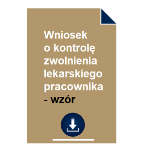 wniosek-o-kontrole-zwolnienia-lekarskiego-pracownika-wzor