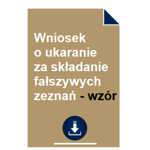 wniosek-o-ukaranie-za-skladanie-falszywych-zeznan-wzor-przyklad-pdf-doc