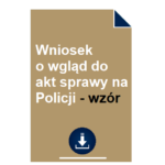 wniosek-o-wglad-do-akt-sprawy-na-policji-wzor