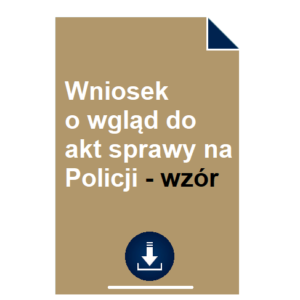 wniosek-o-wglad-do-akt-sprawy-na-policji-wzor