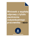 wniosek-o-wyplate-odprawy-z-tytulu-zwolnienia-indywidualnego-pracownika-wzor