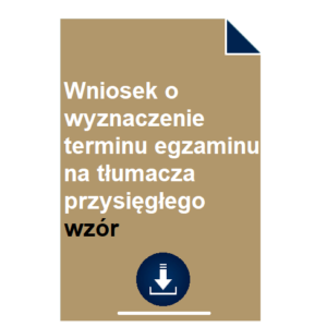 wniosek-o-wyznaczenie-terminu-egzaminu-na-tlumacza-przysieglego-wzor