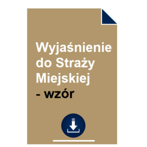 wyjasnienie-do-strazy-miejskiej-wzor