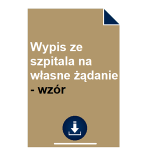wypis-ze-szpitala-na-wlasne-zadanie-wzor