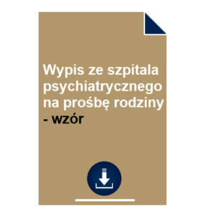 wypis-ze-szpitala-psychiatrycznego-na-prosbe-rodziny-wzor