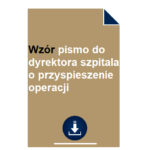 wzor-pismo-do-dyrektora-szpitala-o-przyspieszenie-operacji