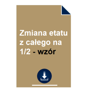 zmiana-etatu-z-calego-na-1-2-wzor