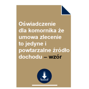 oswiadczenie-dla-komornika-ze-umowa-zlecenie-to-jedyne-i-powtarzalne-zrodlo-dochodu-wzor