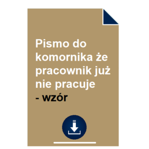 pismo-do-komornika-ze-pracownik-juz-nie-pracuje-wzor