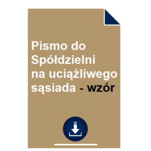 pismo-do-spoldzielni-na-uciazliwego-sasiada-wzor