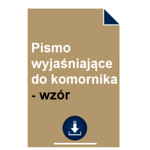 pismo-wyjasniajace-do-komornika-wzor
