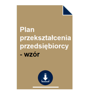 plan-przeksztalcenia-przedsiebiorcy-wzor