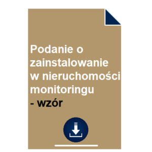 podanie-o-zainstalowanie-w-nieruchomosci-monitoringu-wzor