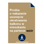 prosba-o-nakazanie-usuniecie-okratowania-balkonu-w-mieszkaniu-na-parterze-wzor